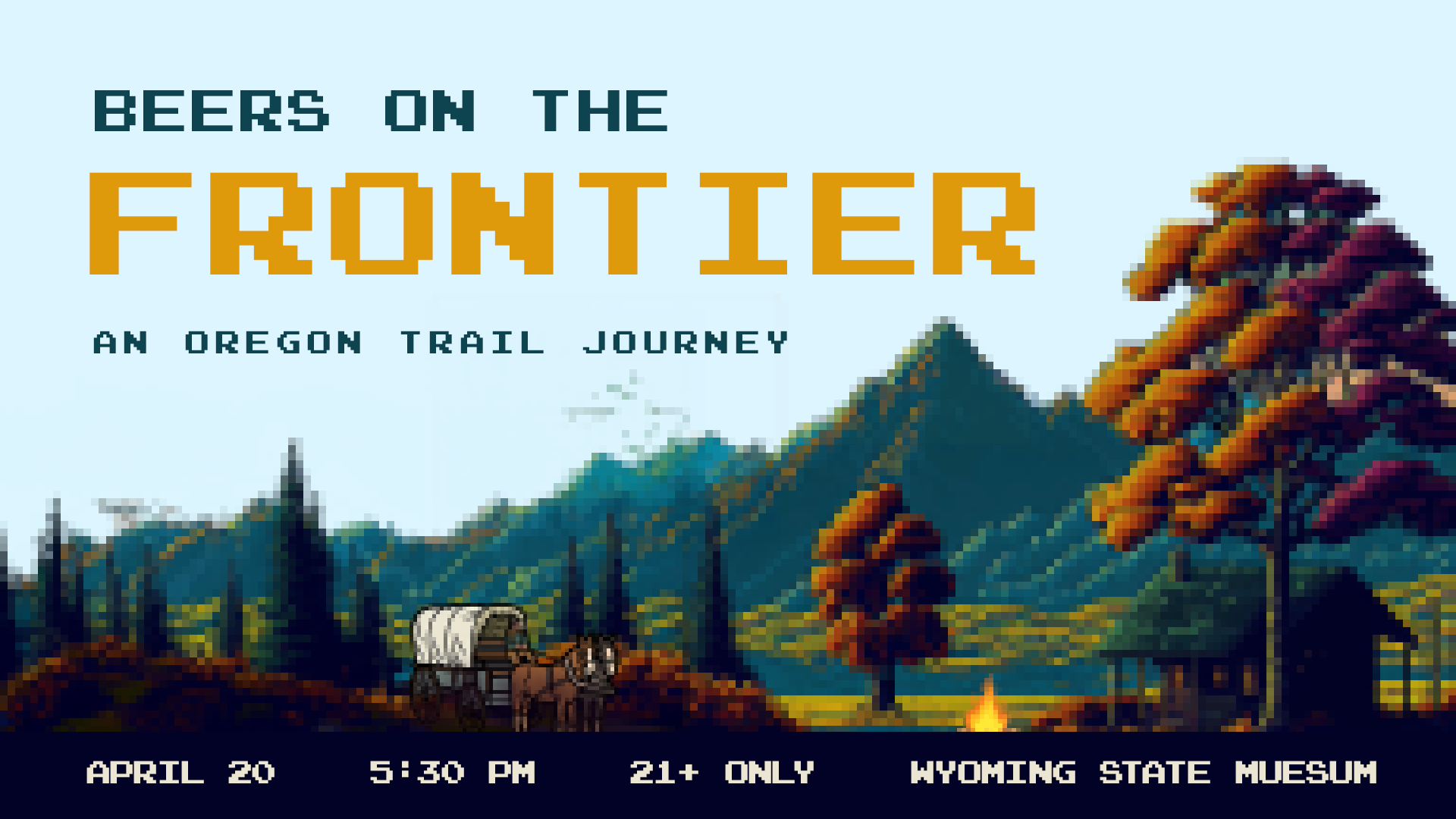 Beers on the Frontier: An Oregon Trail Journey
